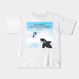 BOYS, BE AMBITIOUS! Kids T-Shirt